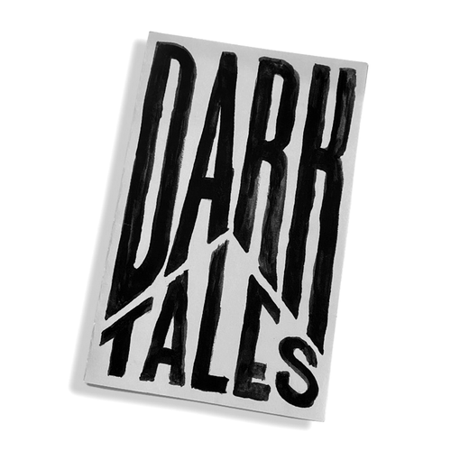 Dark Tales Volume 1 - Zine