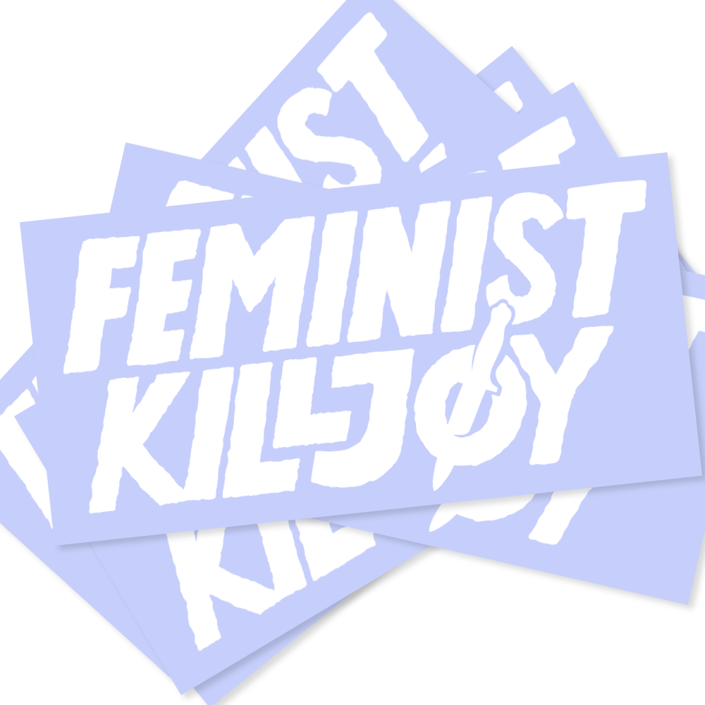 Feminist Killjoy Sticker Packs