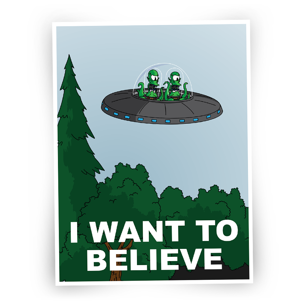 I want to believe - Kang & Kodos - Sticker